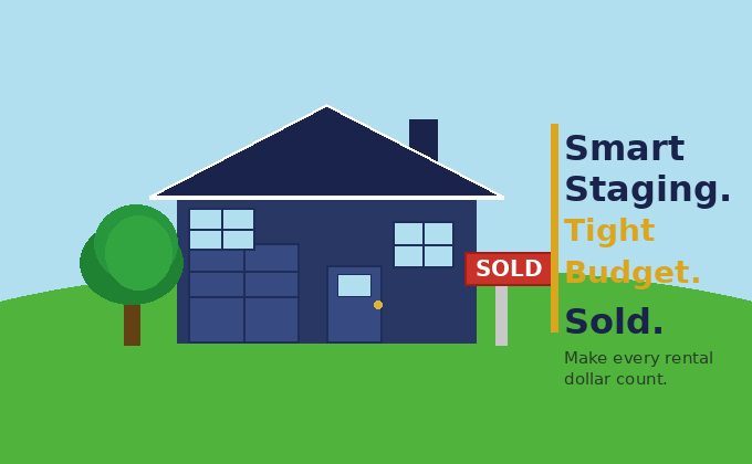 Staging on a Budget: How to Make the Most of Your Rental Dollars (and Avoid the Most Common Mistakes)